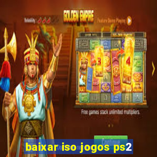 baixar iso jogos ps2